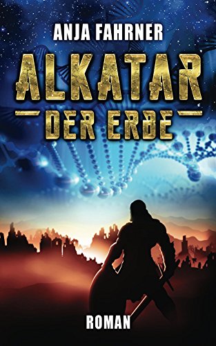 Alkatar - Der Erbe