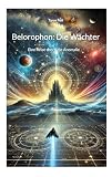 Belorophon: Die Wächter