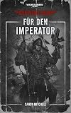 Ciaphas Cain: For the Emperor