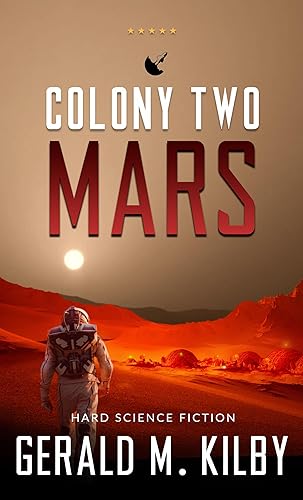 Colony Two Mars
