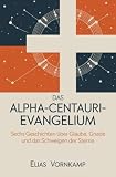 Das Alpha-Centauri-Evangelium