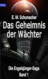 Das Geheimnis der Wächter