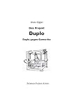 Das Projekt Duplo