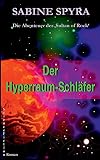 Der Hyperraum-Schläfer