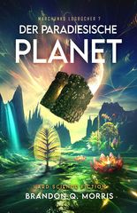 Der paradiesische Planet