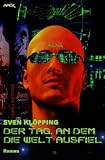 Der Tag, An dem die Welt Ausfiel
