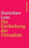 Die Entdeckung der Virtualität
