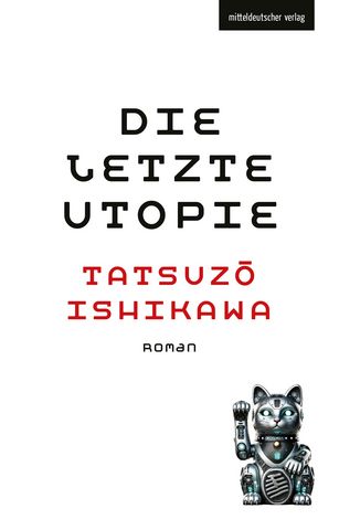 Die letzte Utopie