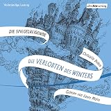 Die Spiegelreisende: Die Verlobten des Winters