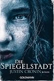 Die Spiegelstadt / Passage Trilogie Bd. 3