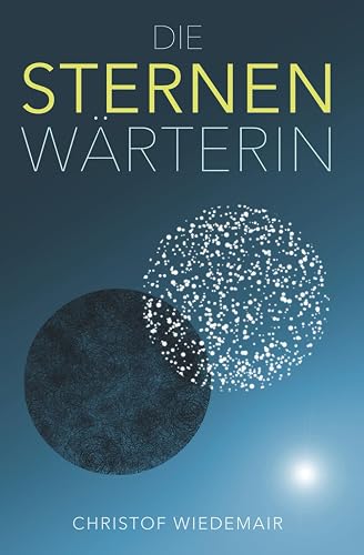 Die Sternenwärterin