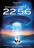 Die total verrückte Entführung in das Jahr 2256