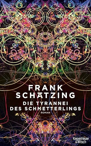 Die Tyrannei des Schmetterlings