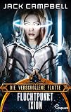 Die verschollene Flotte: Fluchtpunkt Ixion