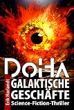 DoHa: Galaktische Geschäfte