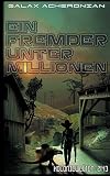 Ein Fremder unter Millionen: Koloniewelten 03