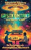 Erstkontakt der anderen Art