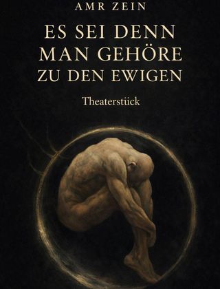 Es sei denn, man gehöre zu den Ewigen