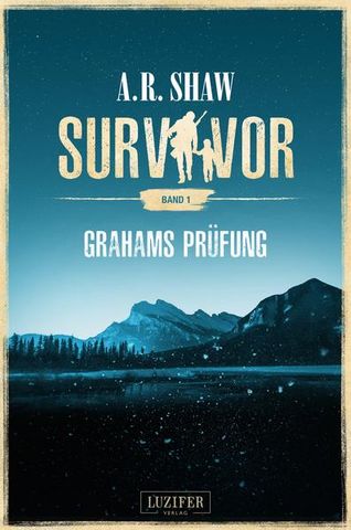 Grahams Prüfung (survivor)