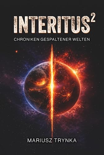 INTERITUS 2: Chroniken gespaltener Welten