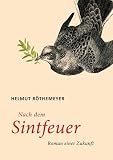Nach dem Sintfeuer