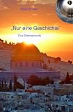 “Nur eine Geschichte“