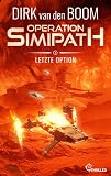 Operation Simipath: Letzte Option