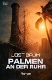 Palmen an der Ruhr