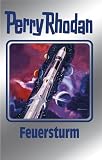 Perry Rhodan: Feuersturm