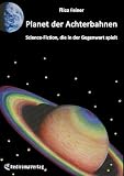 Planet der Achterbahnen