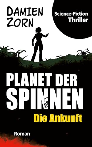 Planet der Spinnen: Der Leviathan