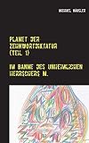 Planet der Zehnwortdiktatur (Teil 1)