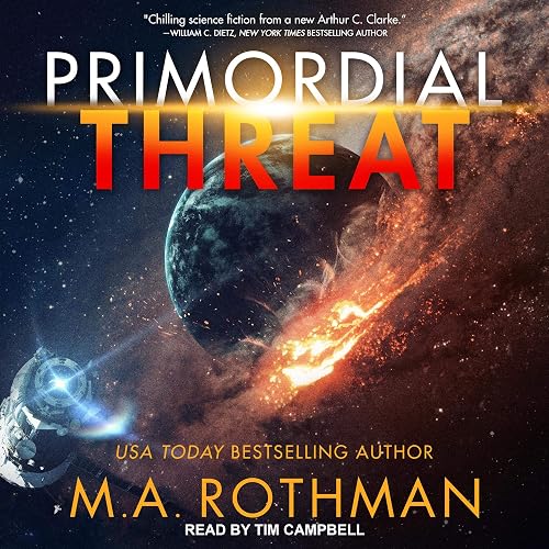 Primordial Threat