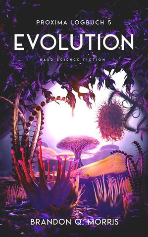 Proxima Logbuch 5: Evolution