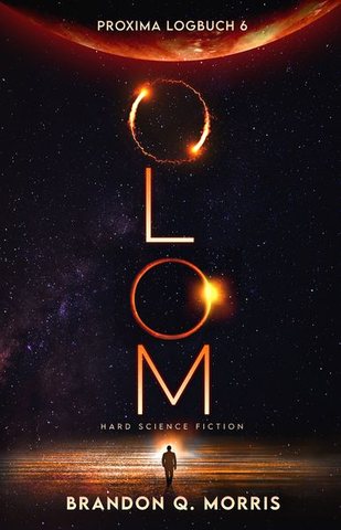 Proxima Logbuch 6: Olom