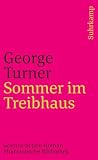 Sommer im Treibhaus