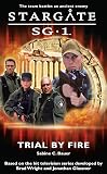 Stargate SG-1: Trial by Fire