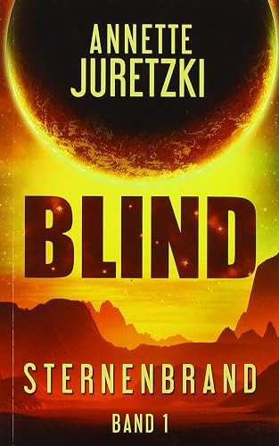 Blind (Sternenbrand 1)