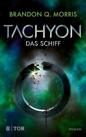 Tachyon – Das Schiff