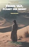 Thael'Aíz, Planet der Nemet * Gesamtband *