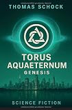Torus Aquaeternum - Genesis