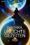 Unlichte Gezeiten