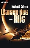 Waisen des Alls