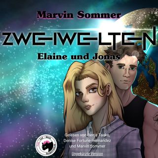 Zweiwelten - Elaine und Jonas